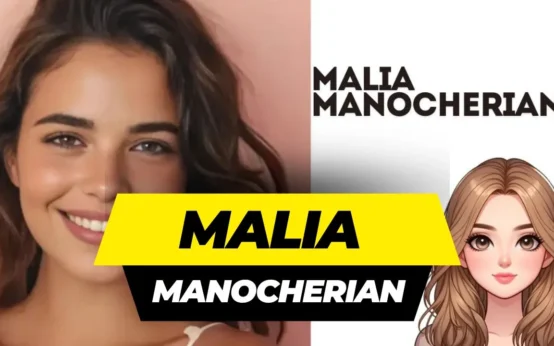 Malia manocherian